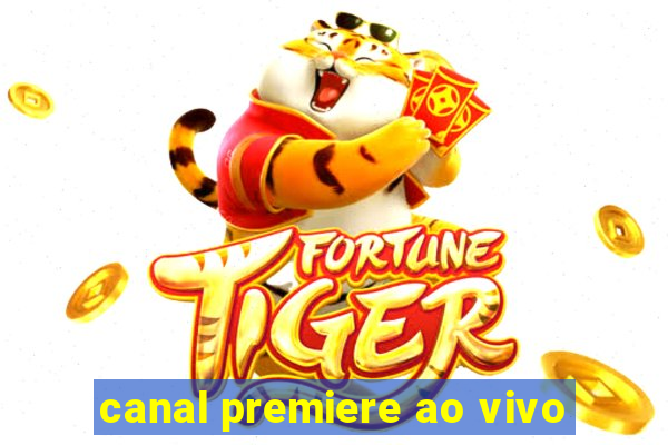 canal premiere ao vivo